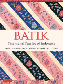 Tuttle Batik, Traditional Textiles of Indonesia
