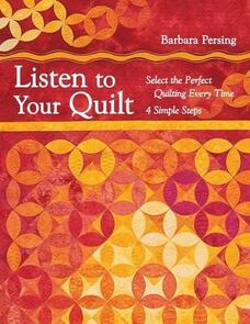 C&T Publishing Listen to Your Quilt