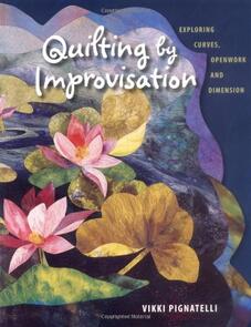Dragon Threads Quilting by Improvisation