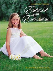 Milner Craft Embellish with Embroidery