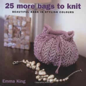 Collins & Brown 25 More Bags to Knit