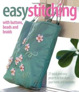 Inspirations Easy Stitching with Buttons and Beads
