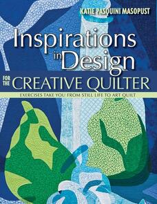 C&T Publishing Inspirations in Design for the Creative Quilter
