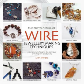 Search Press Encyclopedia of Wire Jewellery Techniques