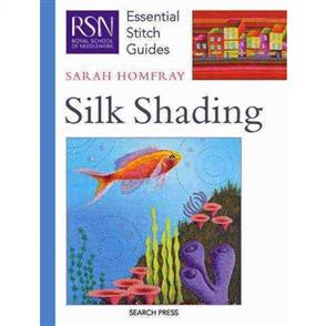 Search Press Essential Stitch Guide: Silk Shading