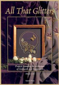 Search Press All that Glitters, Alison Cole