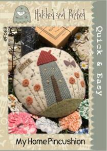 Hatched & Patched My Home Pincushion - Pattern