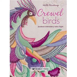 Hazel Blomkamp Crewel Birds : Jacobean Embroidery Takes Flight