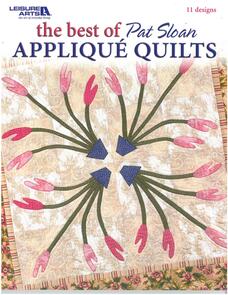 Leisure Arts The Best Of Pat Sloan's Applique