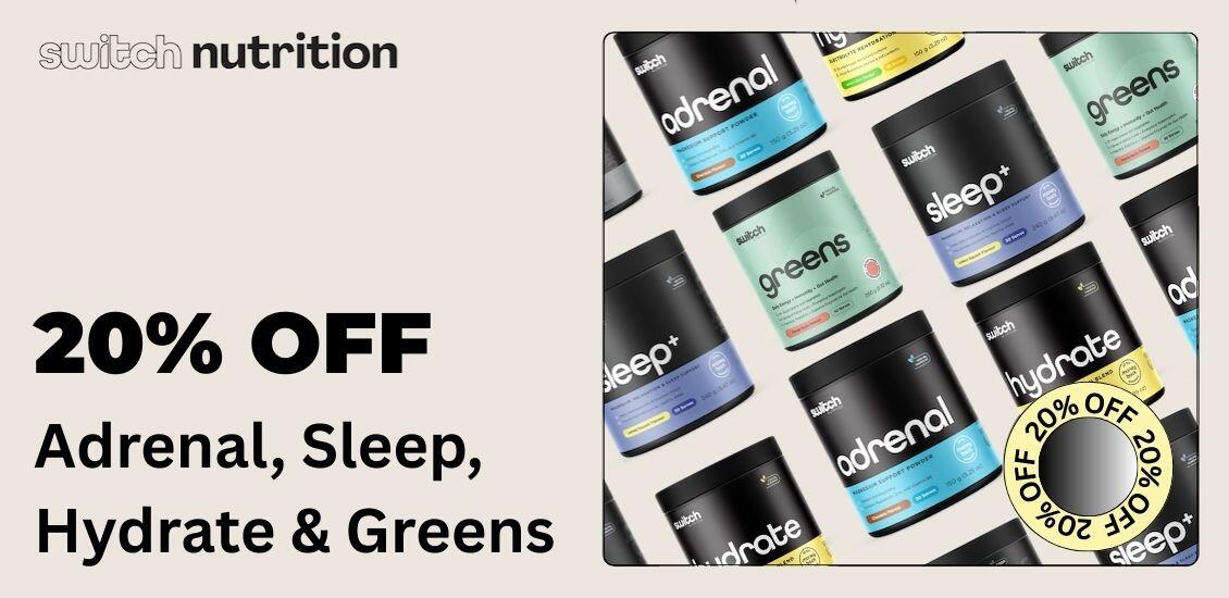 Switch Nutrition 20% off 