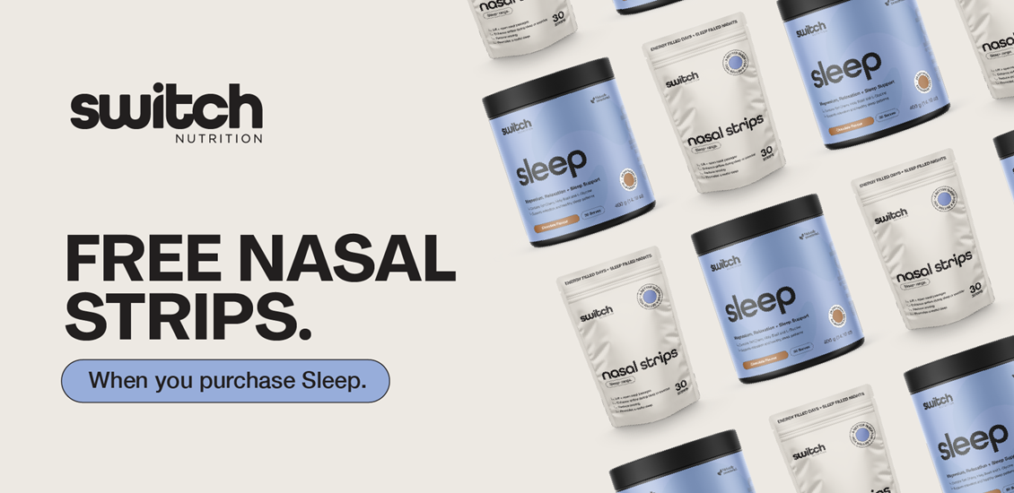 Switch Sleep and Nasal Strips 