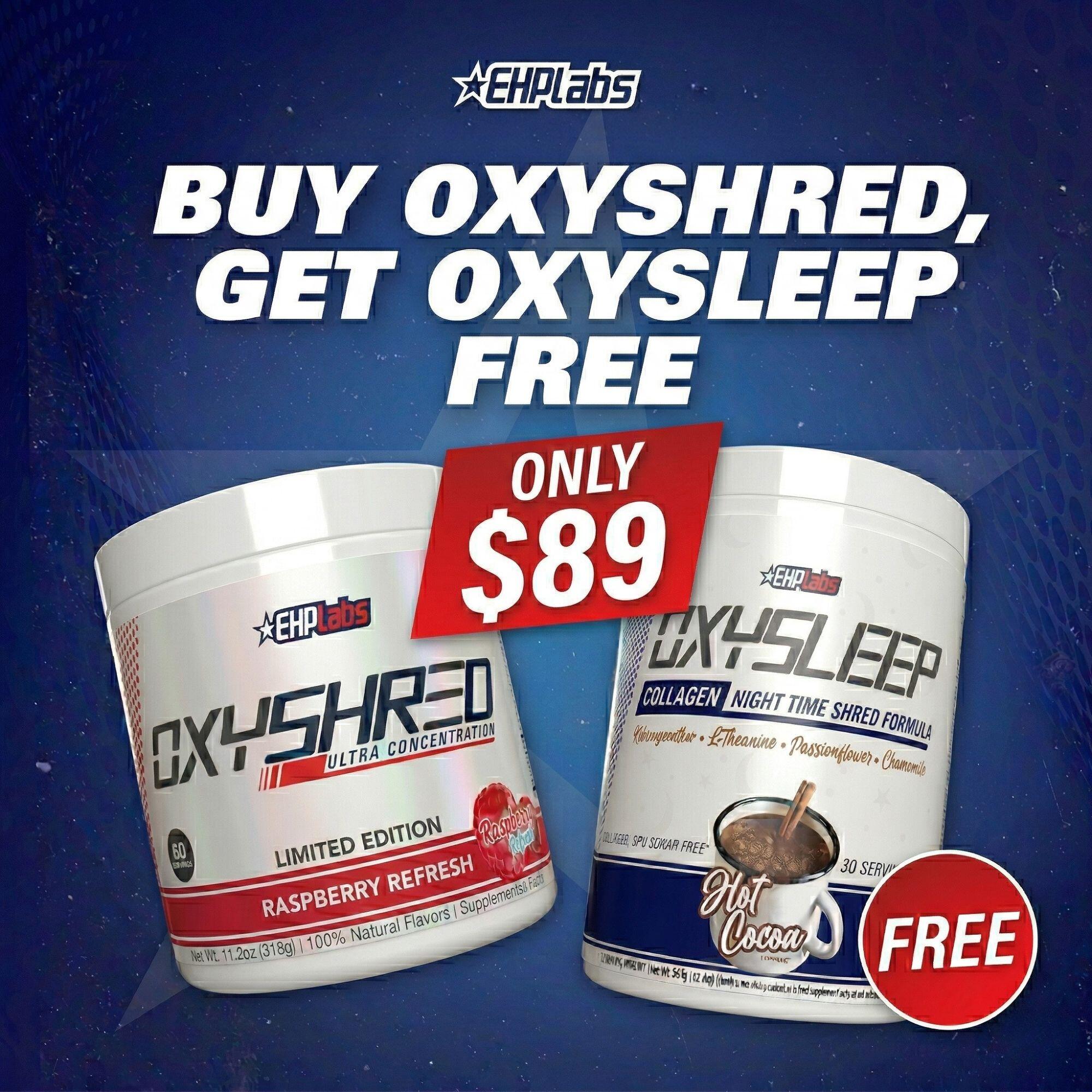 Oxyshred & oxysleep combo 