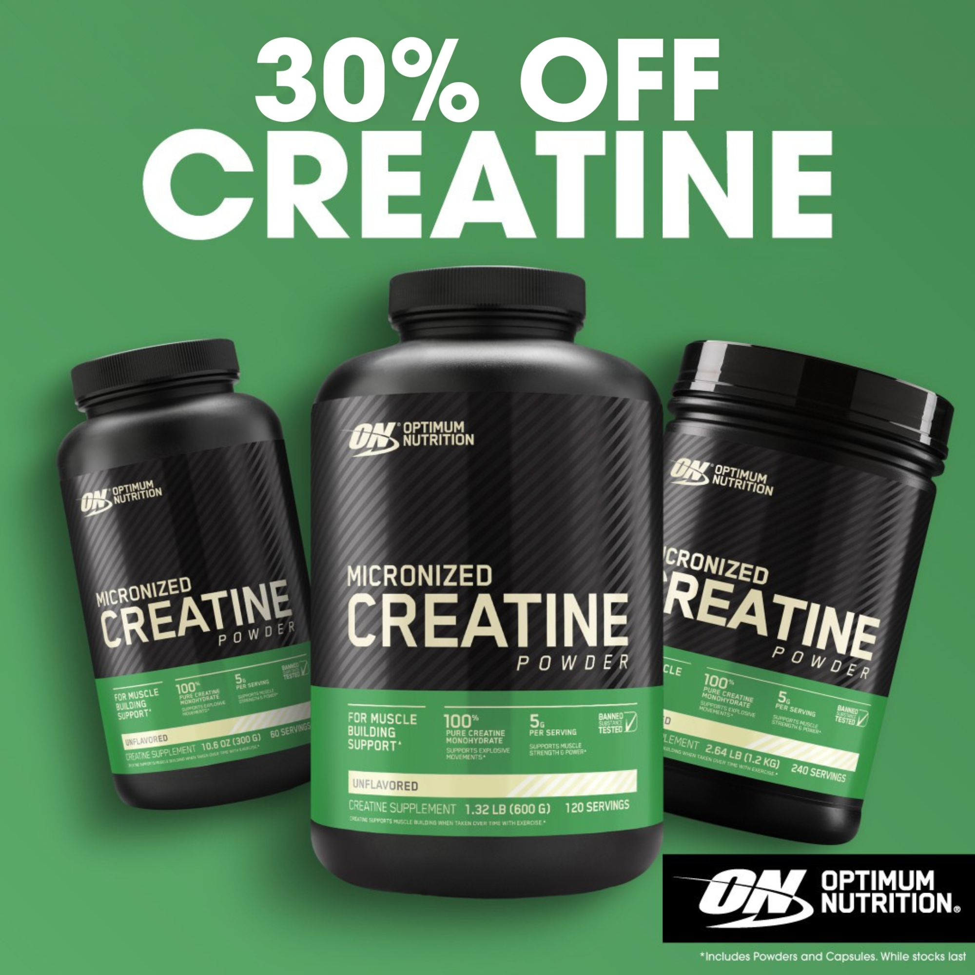 ON Creatine 30% off 