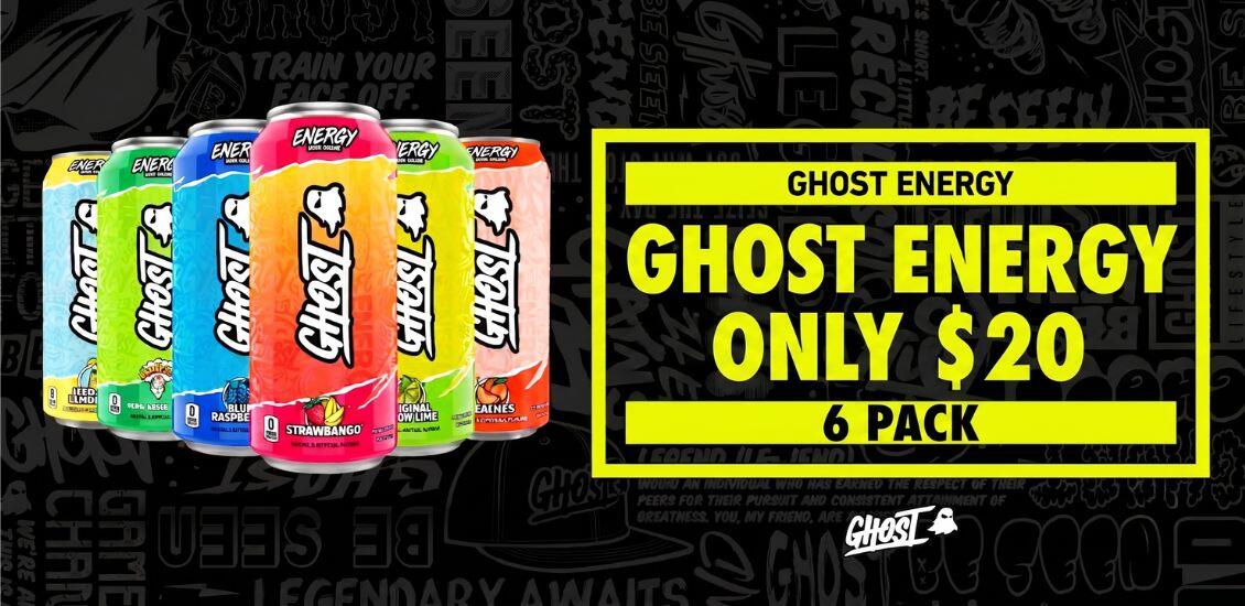 Ghost energy 6 pack $20 